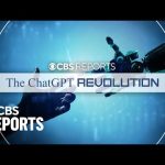 The ChatGPT Revolution | CBS Reports