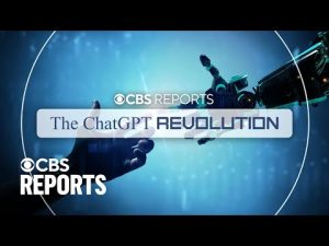 The ChatGPT Revolution | CBS Reports