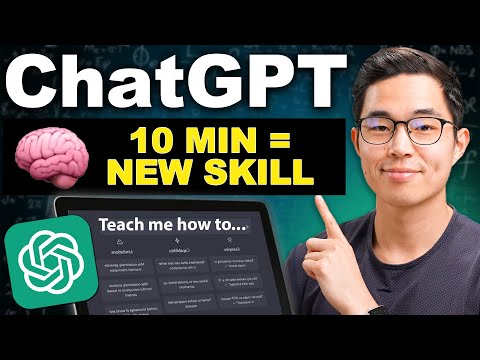 How To Use ChatGPT To Learn ANY Skill Quickly (Tutorial)