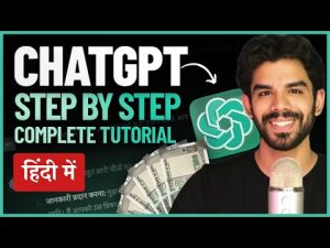 ChatGPT Tutorial for Beginners in Hindi (2023) | Step by Step